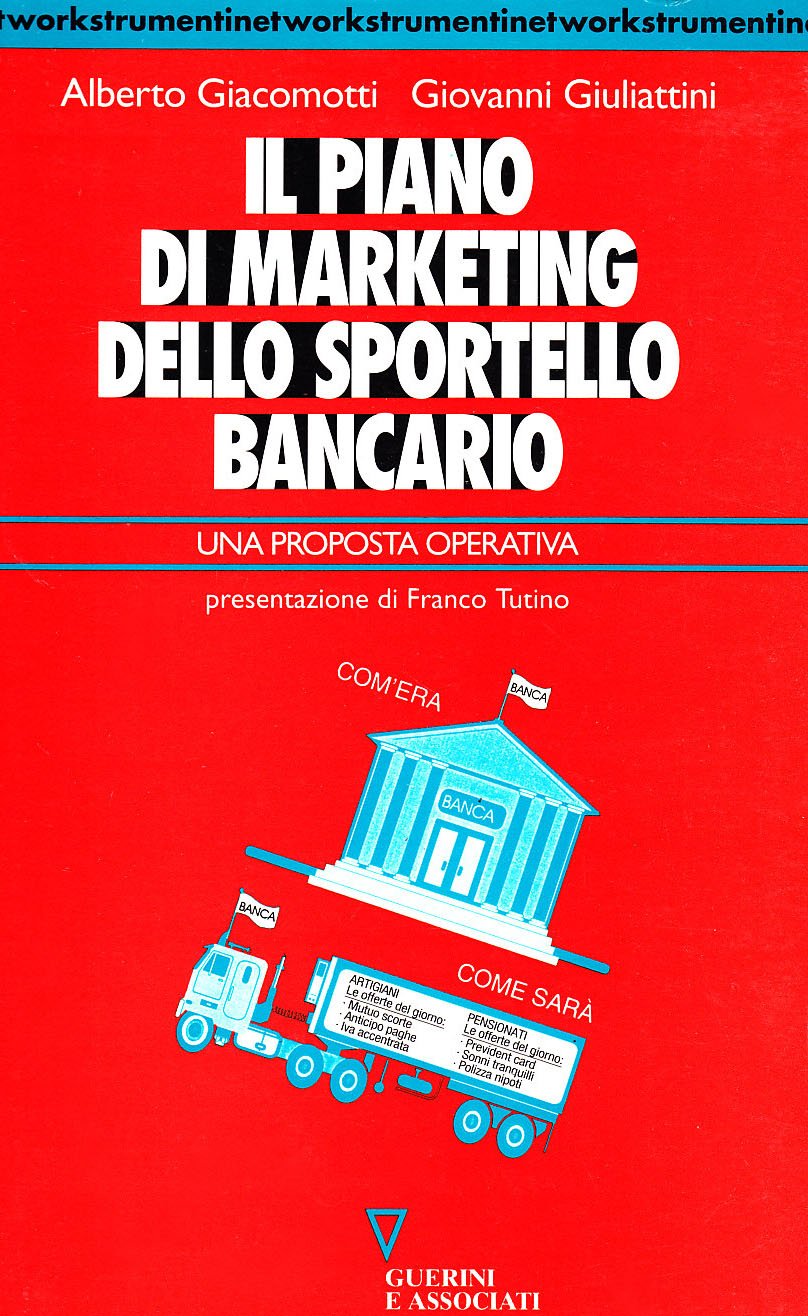 Il piano di marketing dello sportello bancario book