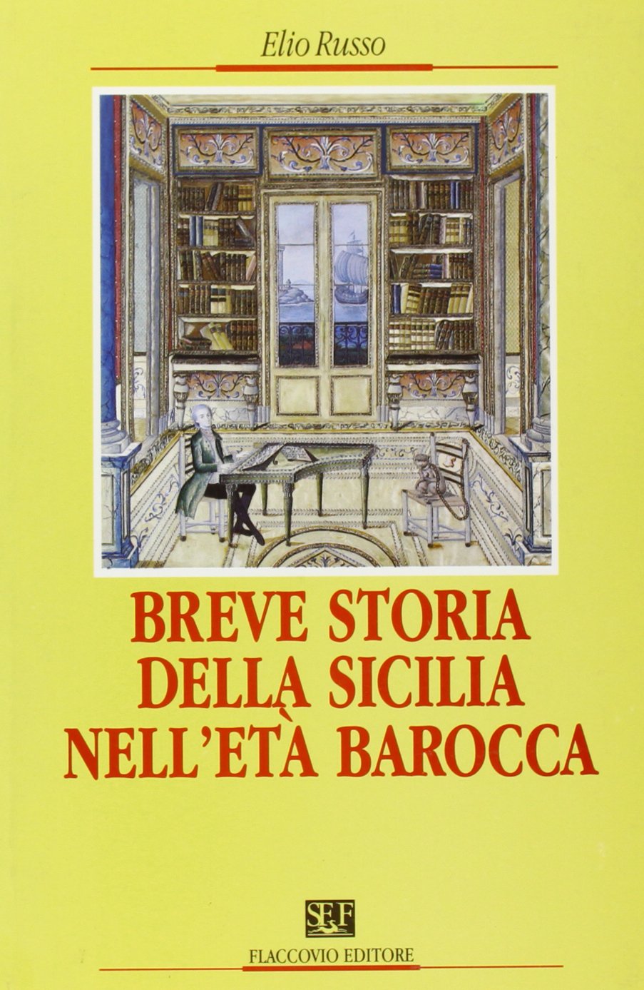 Breve storia della Sicilia nell'età barocca book