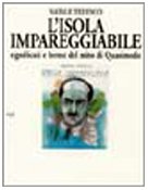 L'isola impareggiabile. Significati e forme del mito di Quasimodo book