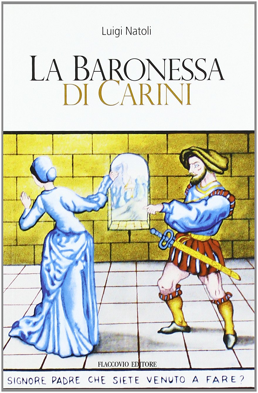 La baronessa di Carini (Tascabili) Classics