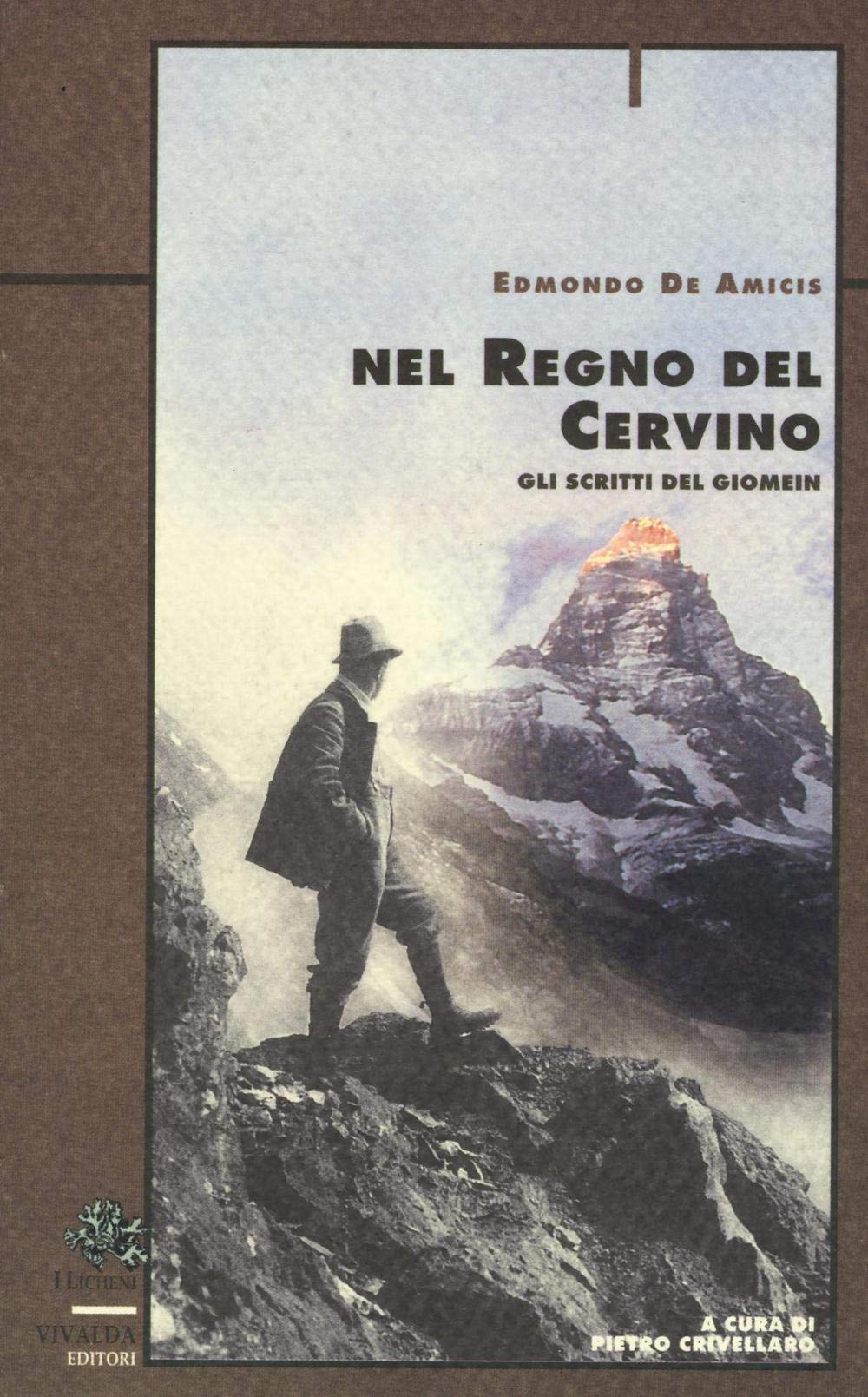 Nel regno del Cervino. Gli scritti del Giomein Essays & Short Stories