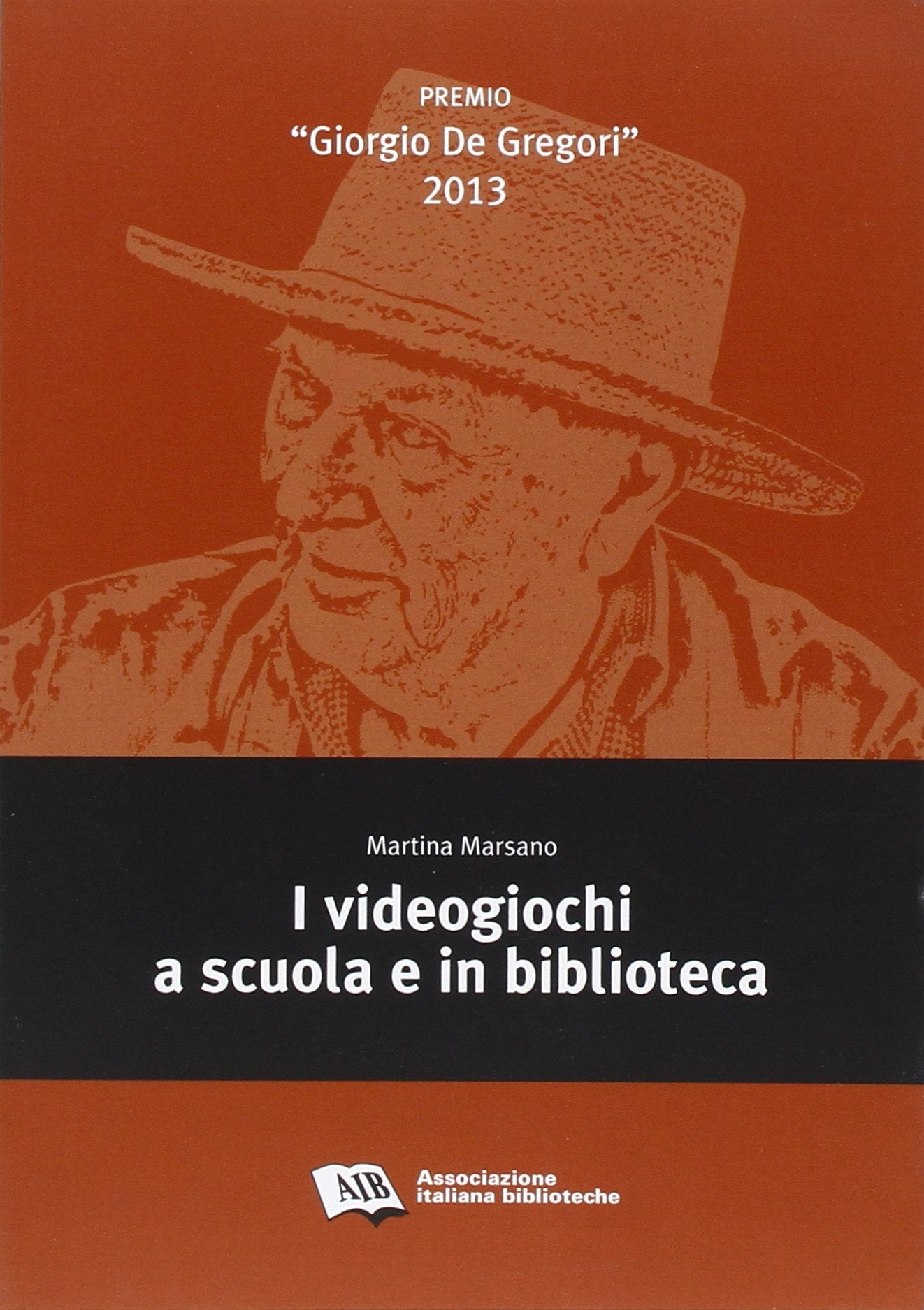 I videogiochi a scuola e in biblioteca (Premio Giorgio De Gregori) Social Sciences