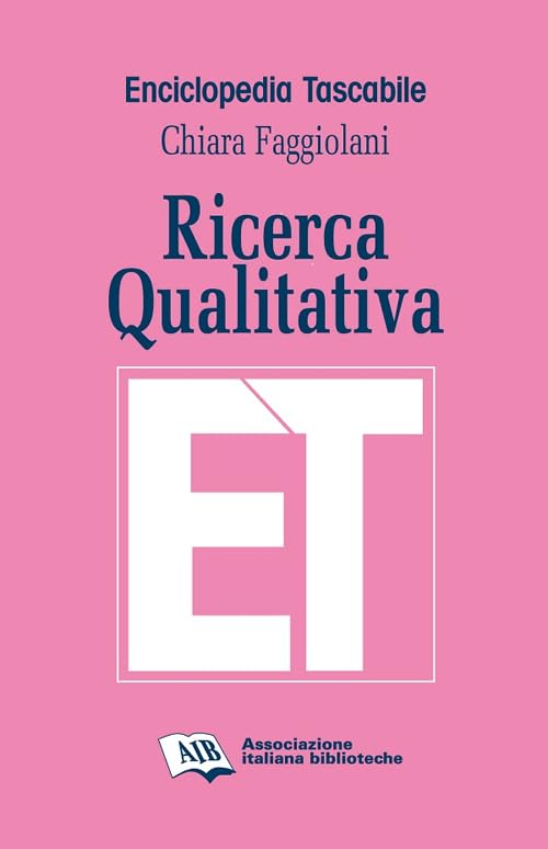 Ricerca qualitativa (Enciclopedia tascabile) Social Sciences