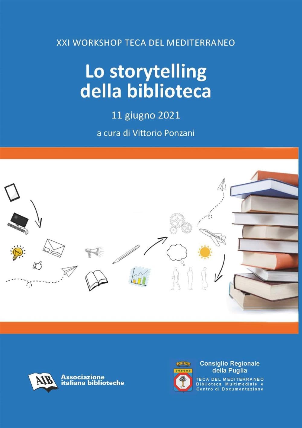 Lo storytelling in biblioteca. XXI Workshop di Teca del Mediterraneo Social Sciences