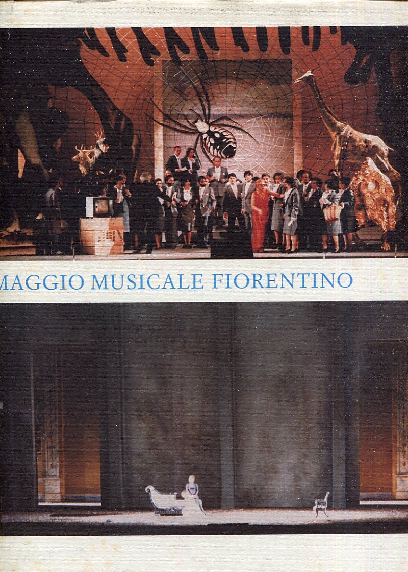 Il maggio musicale fiorentino. Ediz. illustrata. I grandi spettacoli (Vol. 2) book