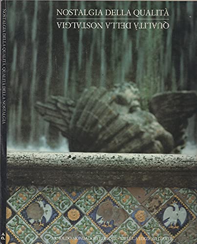 Nostalgia della qualità, qualità della nostalgia Books