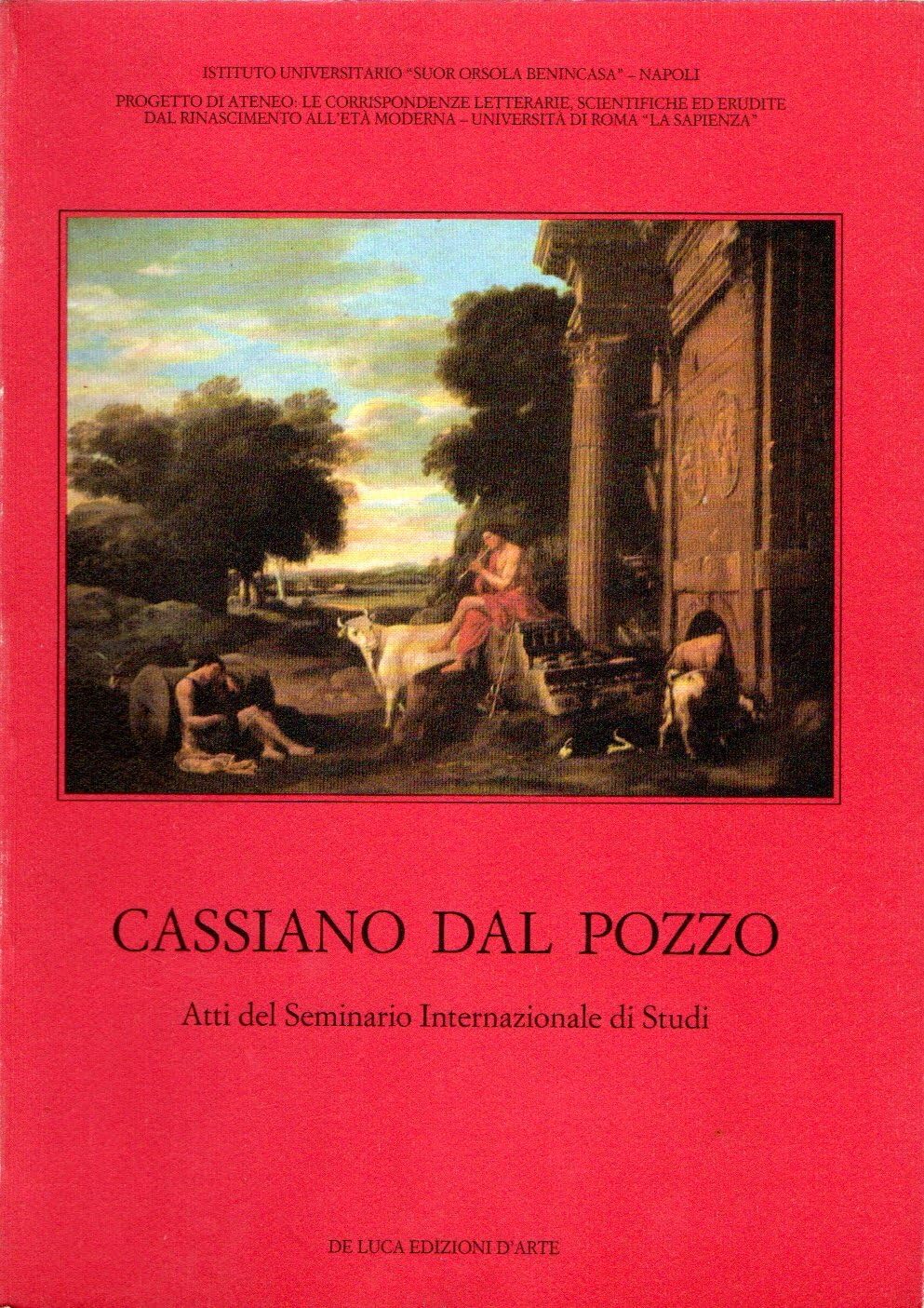 Raccolta di studi su Cassiano Dal Pozzo. Ediz. illustrata book