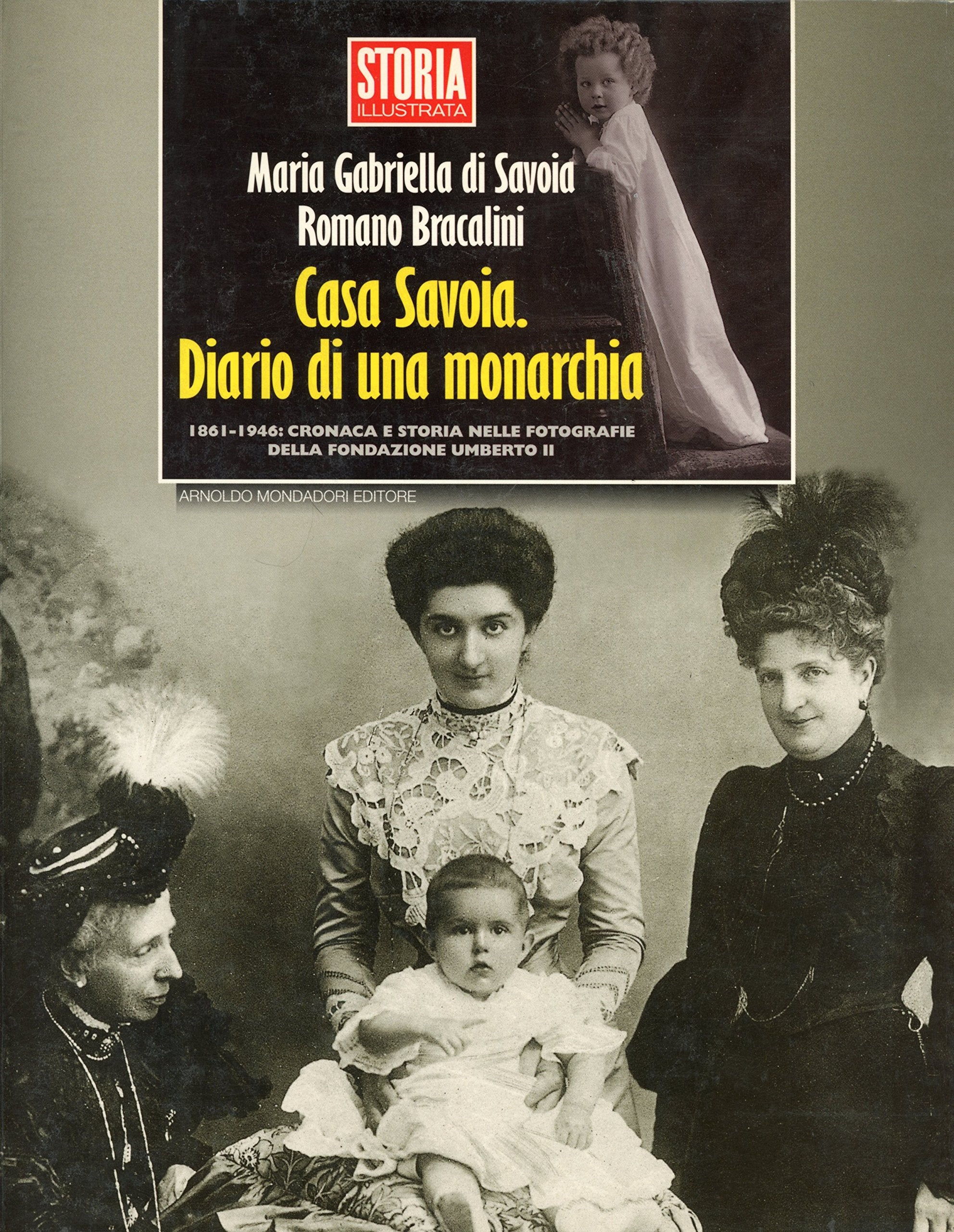 Casa Savoia Diario DI UNA Monarchia Biographies & Memoirs