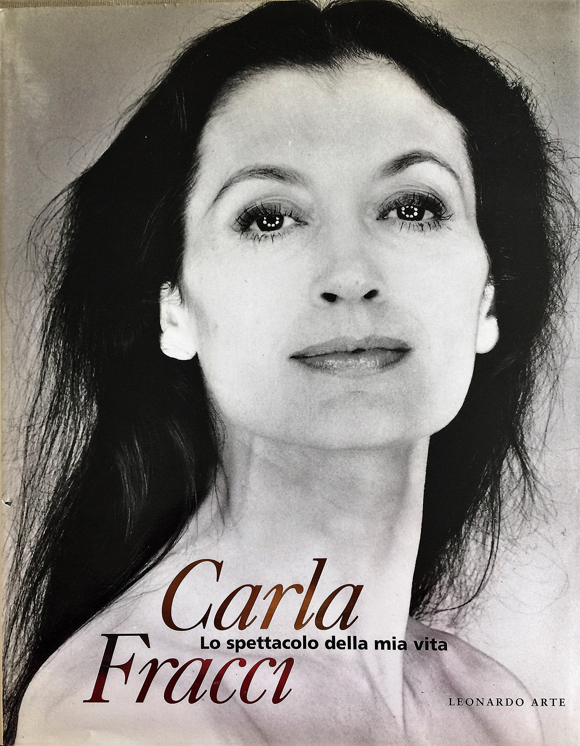 Carla Fracci. Lo Spettacolo Della M cd