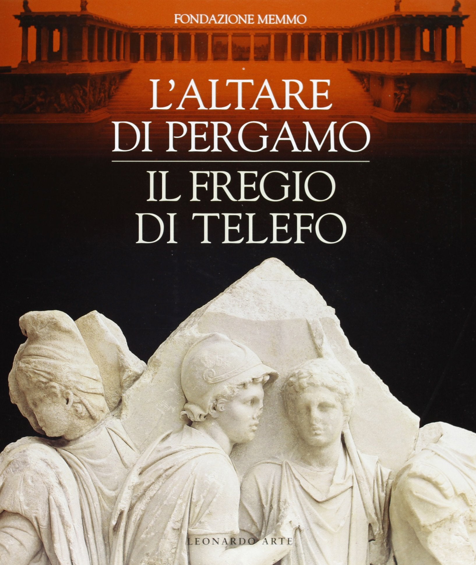 L'altare di Pergamo. Il fregio di Telefo. Catalogo della mostra (Roma, 1996). Ediz. illustrata book