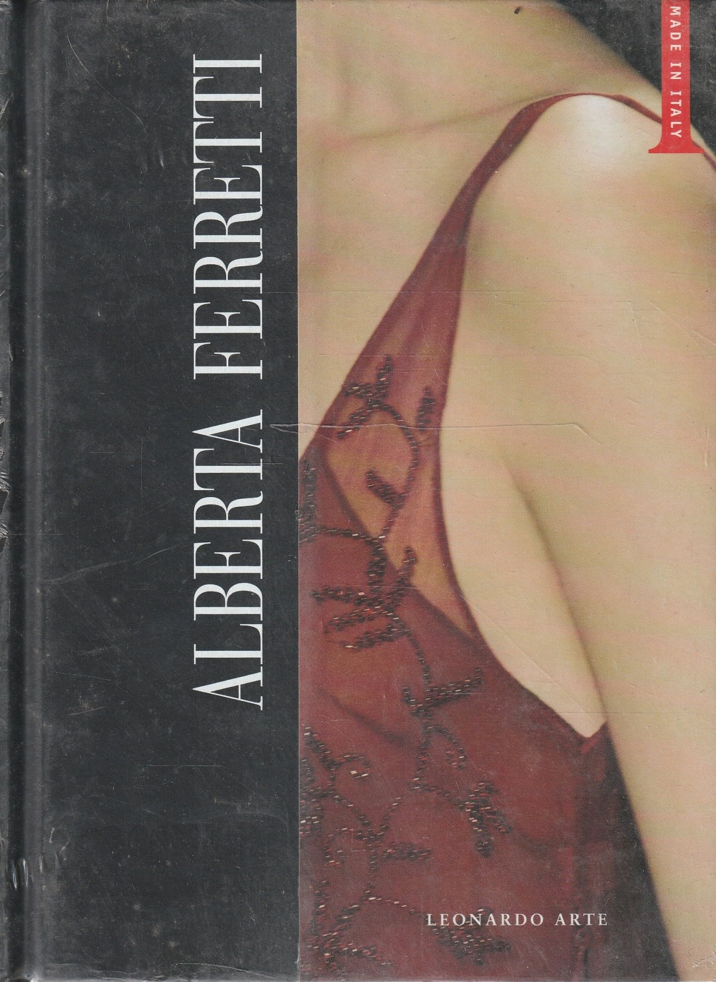 Alberta Ferretti. Ediz. illustrata (Made in Italy) Film, Art & Culture