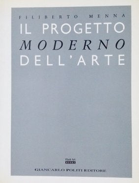 Il progetto moderno dell'arte (Terzo millennio) Film, Art & Culture
