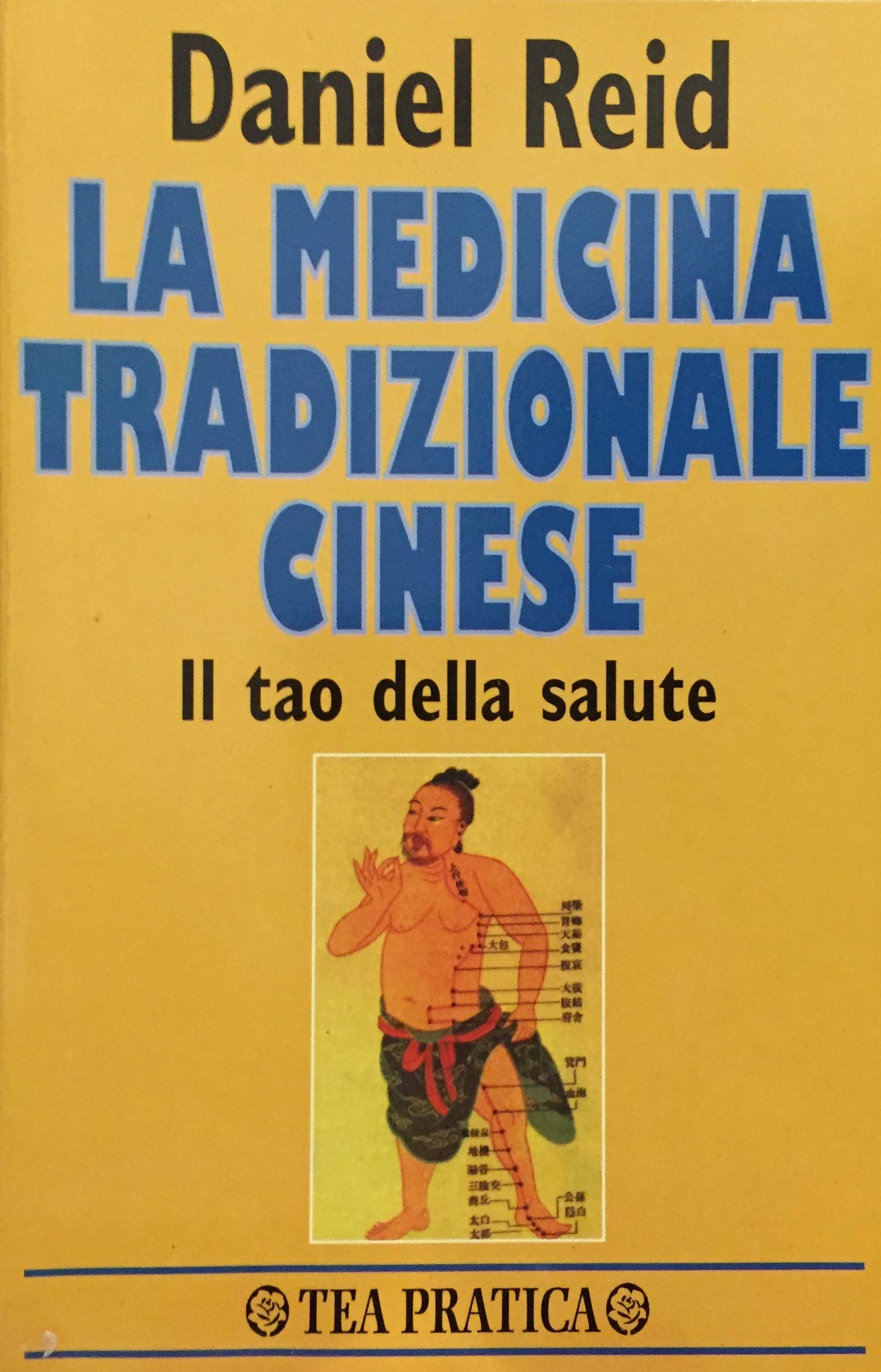 La medicina tradizionale cinese (Tea pratica) Health, Nutrition & Fitness