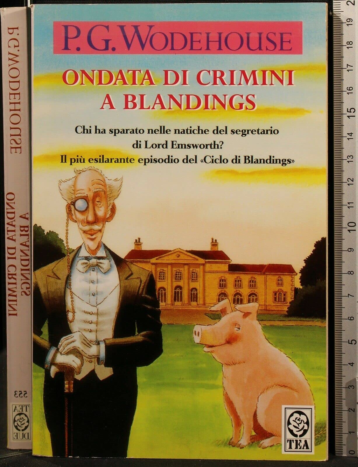 Ondata di crimini a Blandings (Teadue) Classics