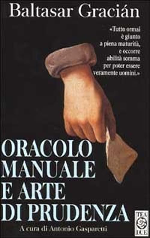 Oracolo manuale e arte di prudenza (Teadue) Philosophy