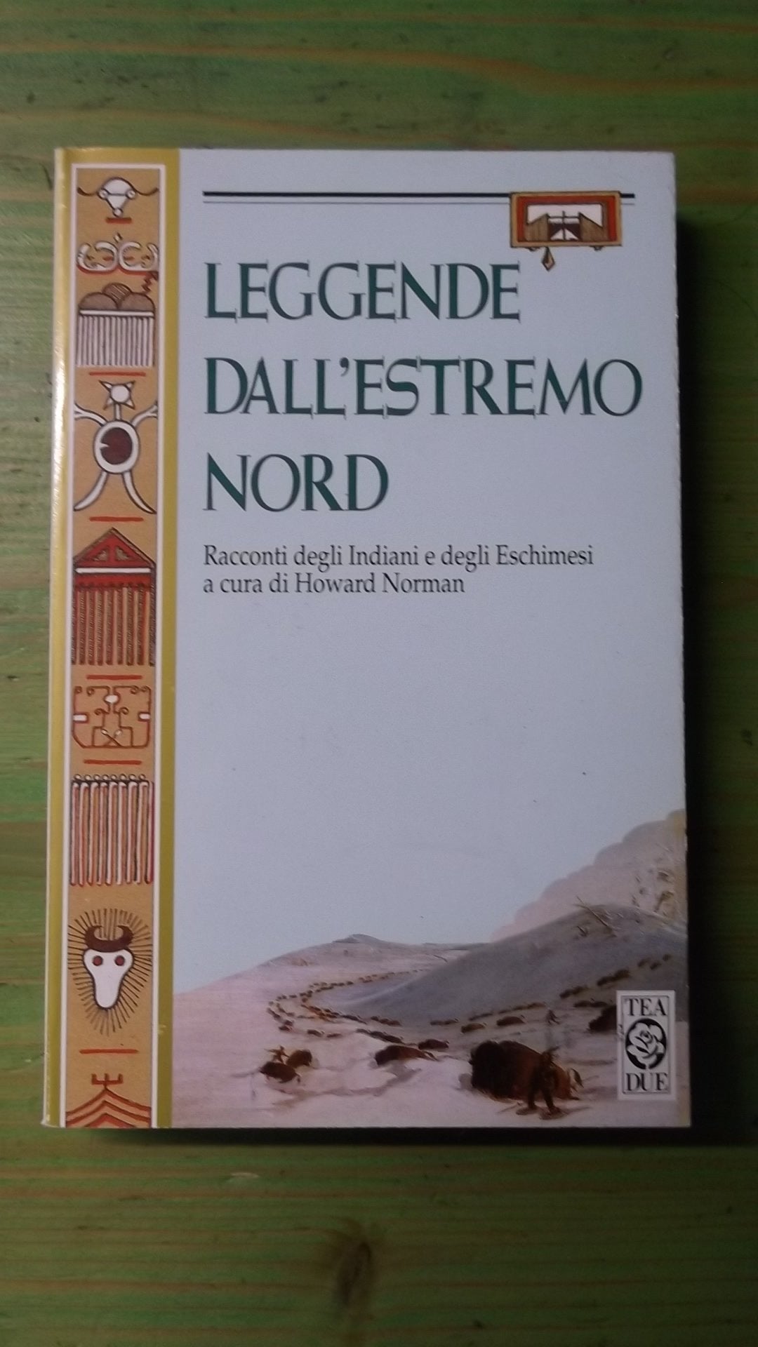 Leggende dall'estremo nord. Racconti degli indiani e degli eschimesi book