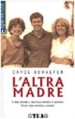 L'altra madre (TEA Esperienze) Contemporary literature