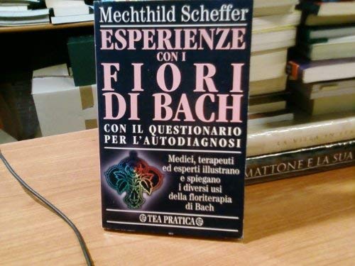 Esperienze con i fiori di Bach book