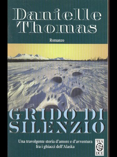 Grido di silenzio (Teadue) Contemporary literature Books