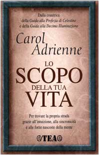 Lo scopo della tua vita book