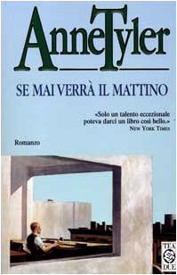 Se mai verrà il mattino (Teadue) Contemporary literature