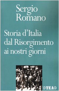 Storia d'Italia dal Risorgimento ai nostri giorni Politics & History