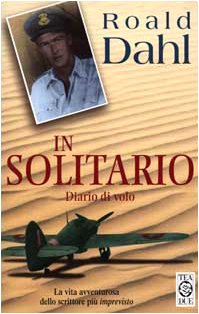 In solitario. Diario di volo (Teadue) Essays & Short Stories