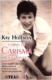 Corso di carisma per donne (Tea pratica) Books