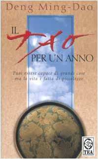 Il tao per un anno. 365 meditazioni (Teadue) Religion & Esotericism