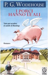 I porci hanno le ali (Teadue) Classics