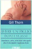 Avere Un Figlio Dopo I 35 Anni cd