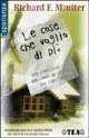 Le cose che voglio di più (TEA Esperienze) Contemporary literature