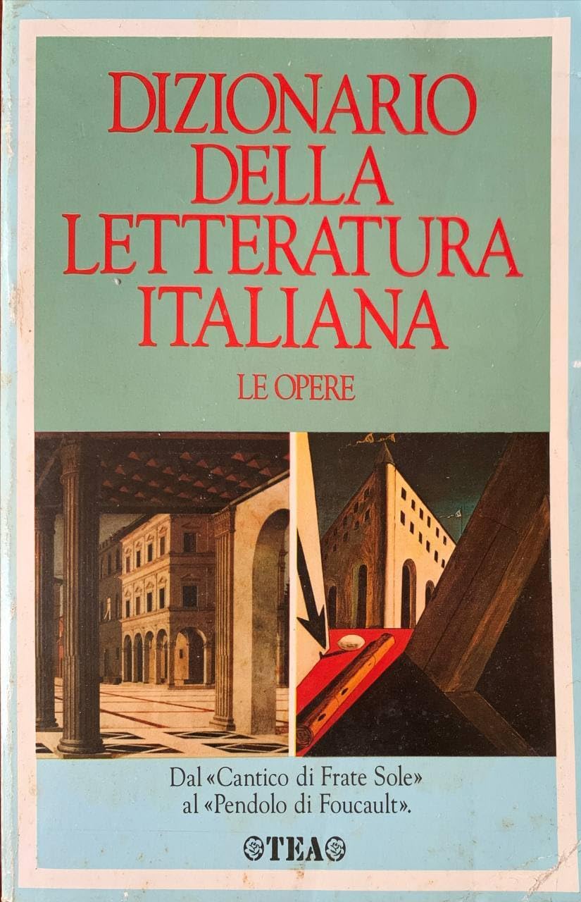 Dizionario della letteratura italiana. Le opere (I dizionari) Contemporary literature