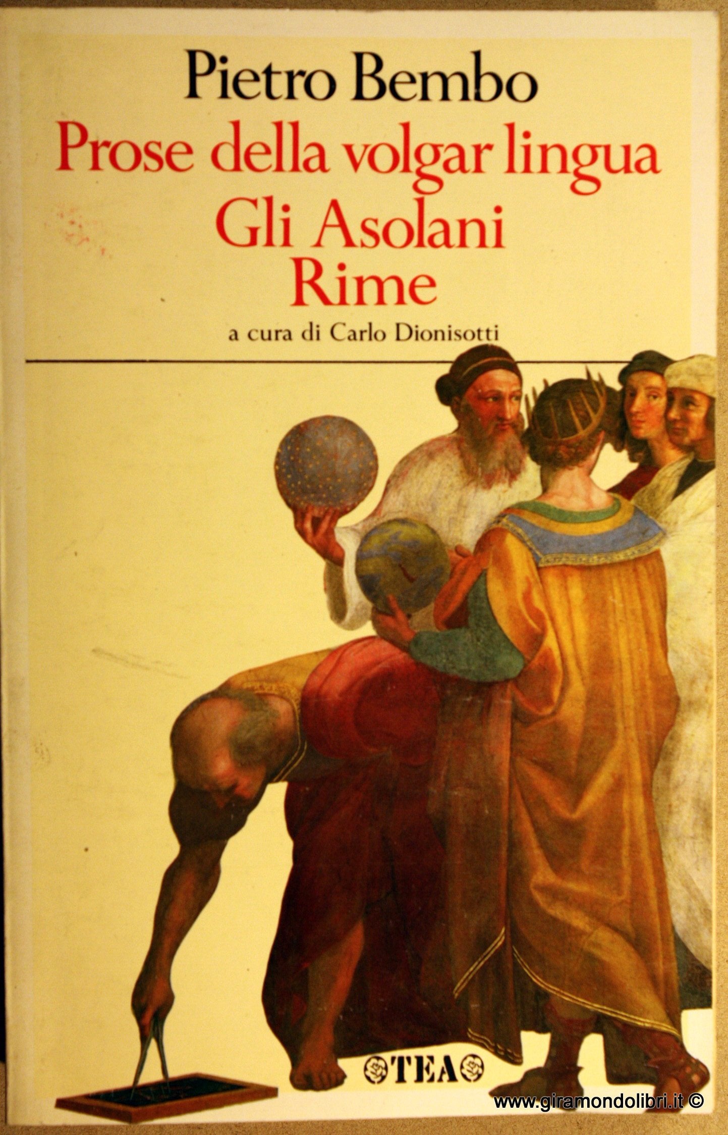 Prose della volgar lingua-Gli asolani-Rime (I classici italiani TEA) Contemporary literature