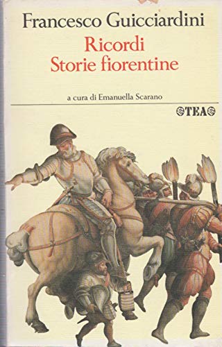 Ricordi. Storie fiorentine (I classici italiani TEA) Contemporary literature