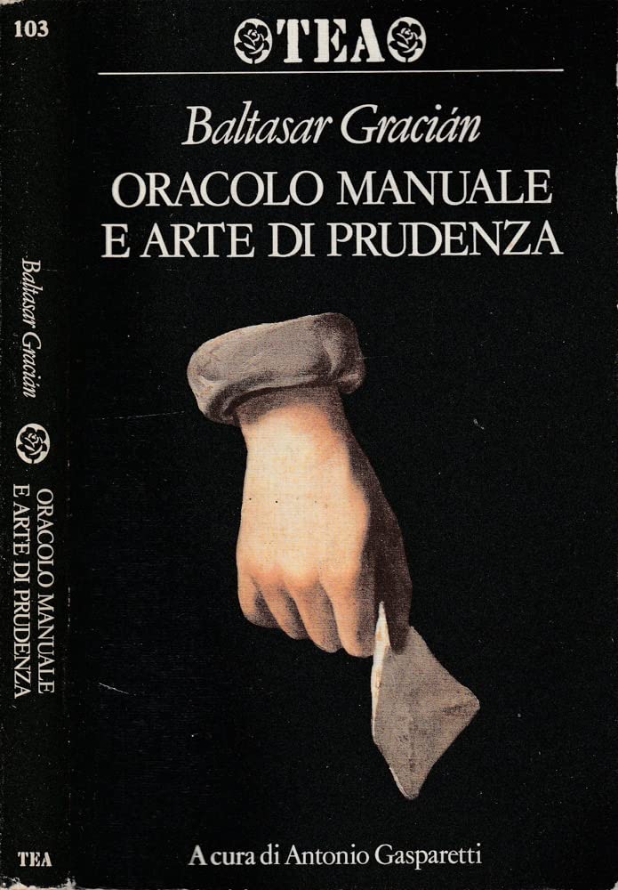Oracolo manuale e arte di prudenza (TEA) Philosophy