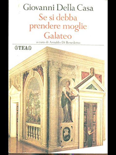 Se si debba prendere moglie. Galateo book