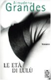 Le età di Lulù (Teadue) Contemporary literature