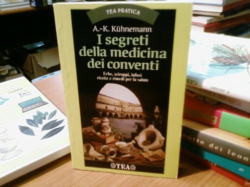 I segreti della medicina dei conventi book