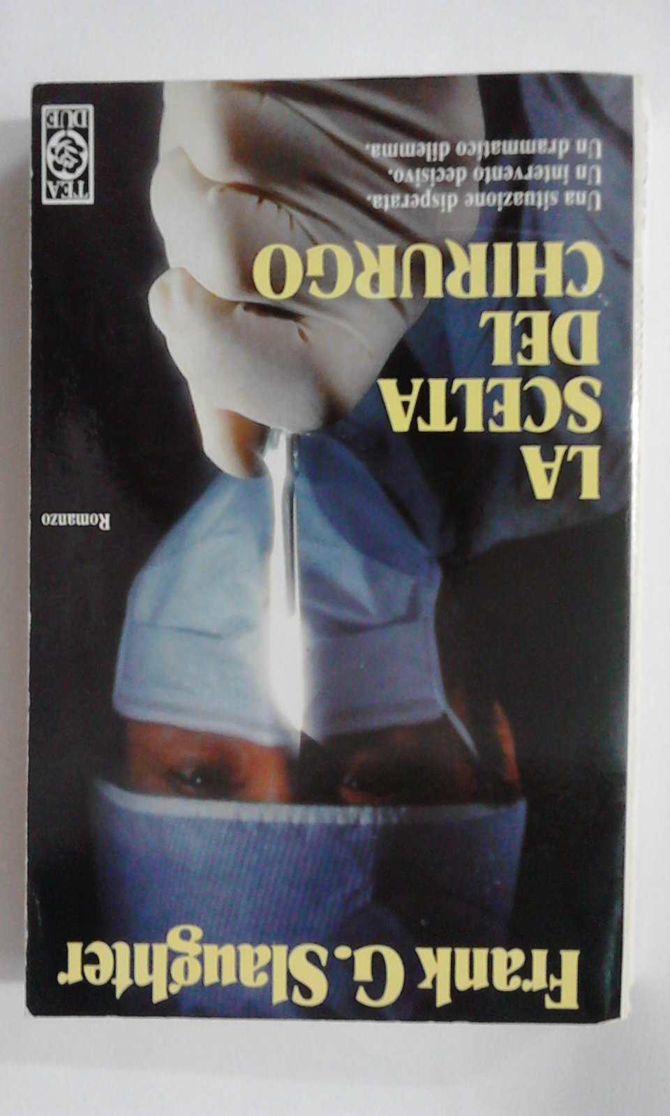 La scelta del chirurgo (Teadue) Contemporary literature Books