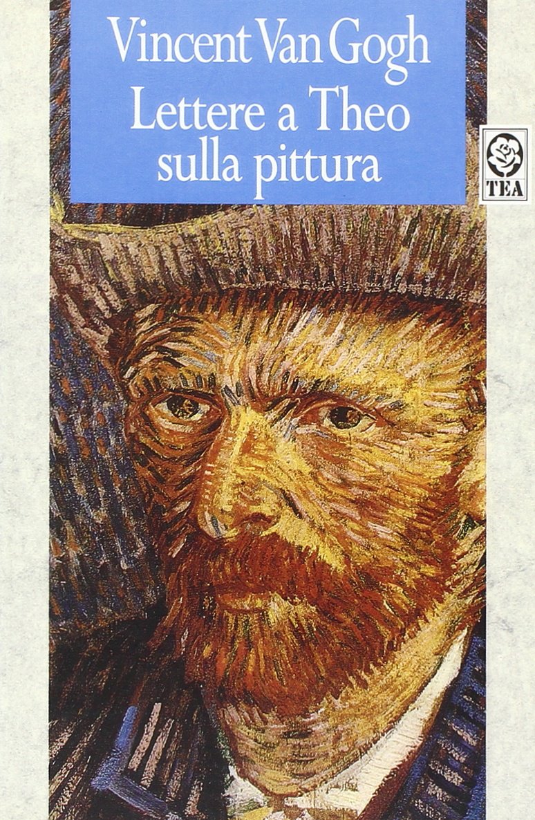 Lettere a Theo sulla pittura (TEA arte) Essays & Short Stories