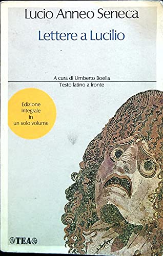 Lettere a Lucilio. Testo Latino a F cd
