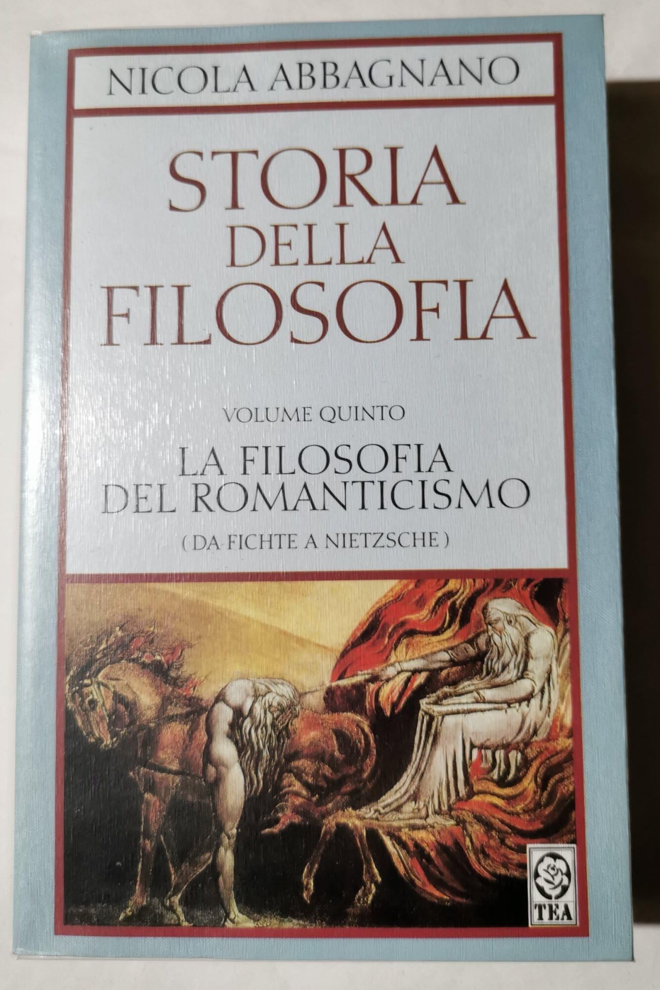 La filosofia del Romanticismo. Da Fichte a Nietzsche (La storia della filosofia) Philosophy