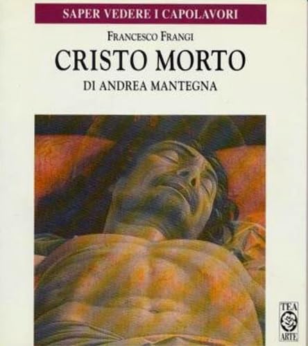 Cristo morto di Andrea Mantegna book