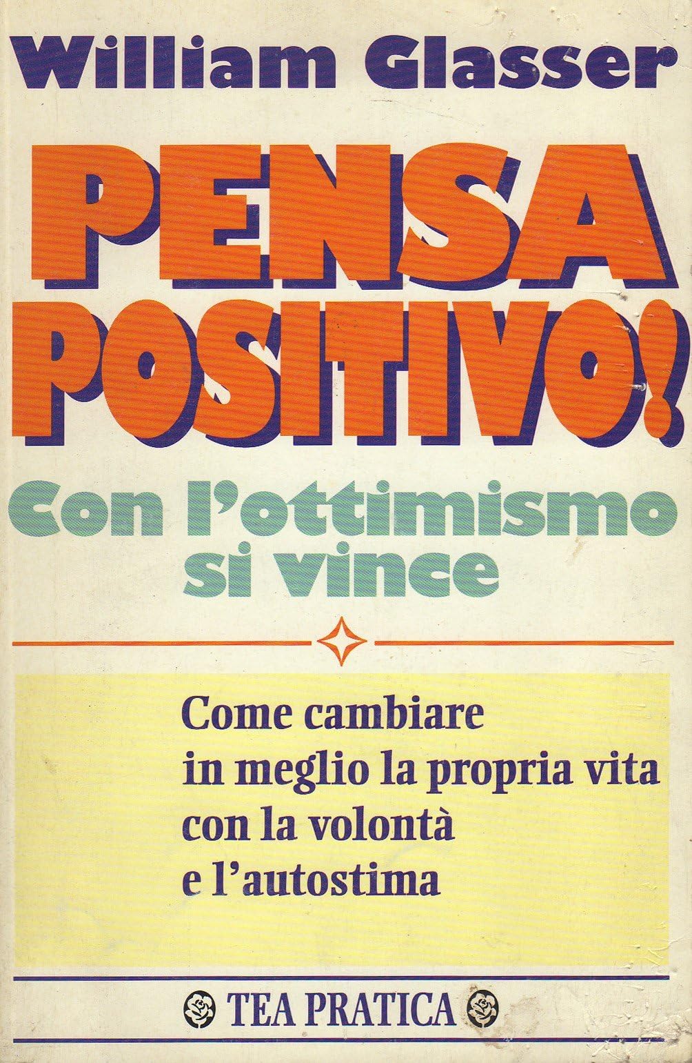 Pensa positivo! Con l'ottimismo si vince book