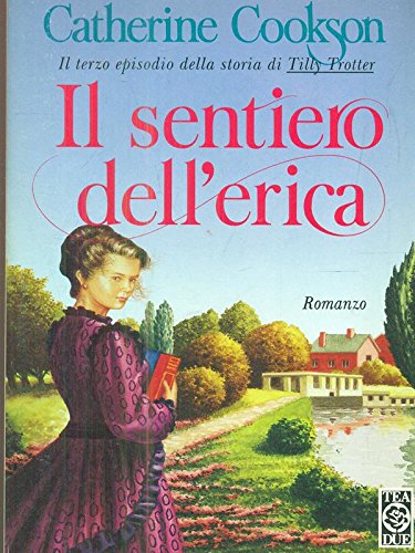 Il sentiero dell'erica (Teadue) Contemporary literature