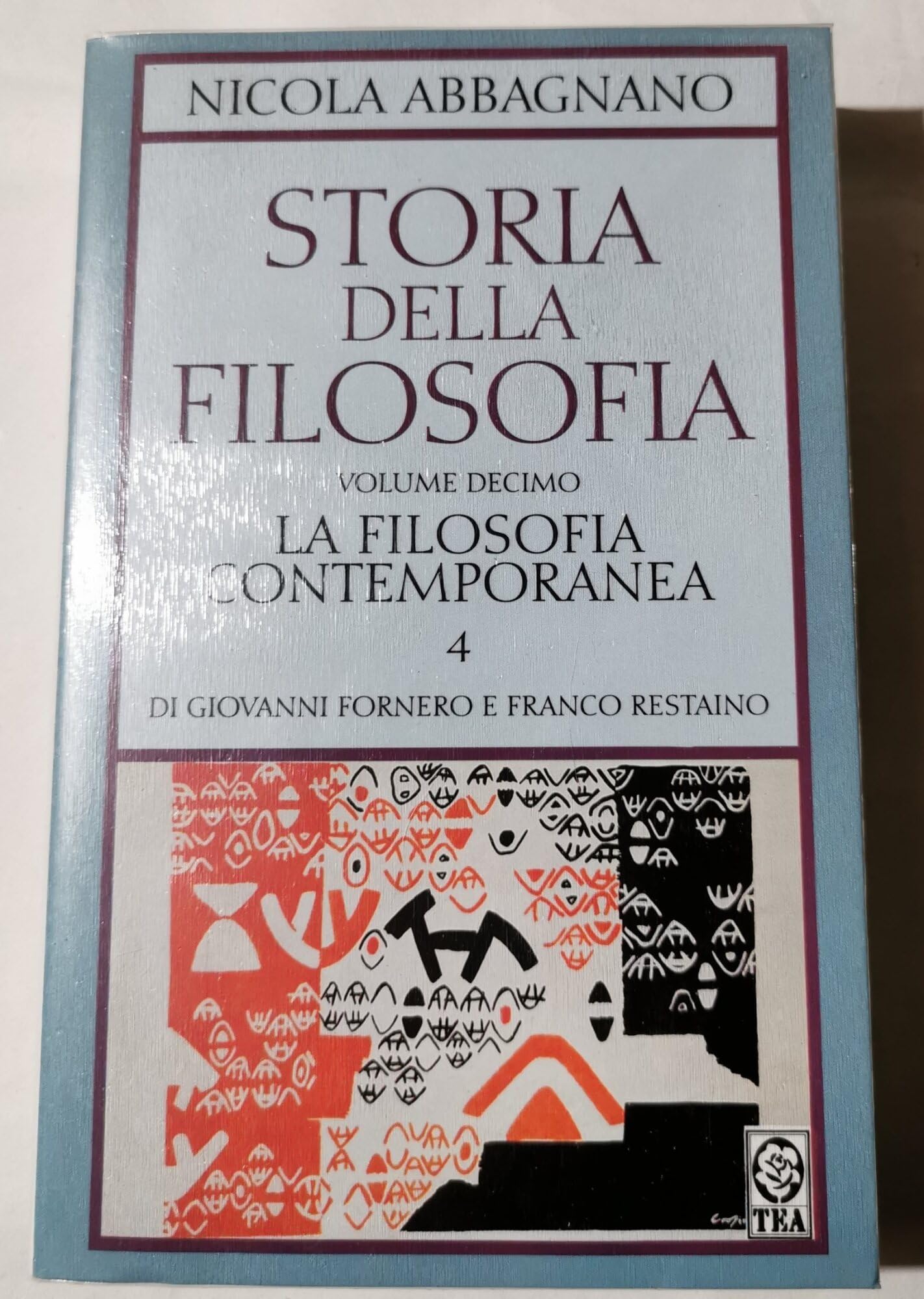 La filosofia contemporanea (Vol. 4) (La storia della filosofia) Philosophy