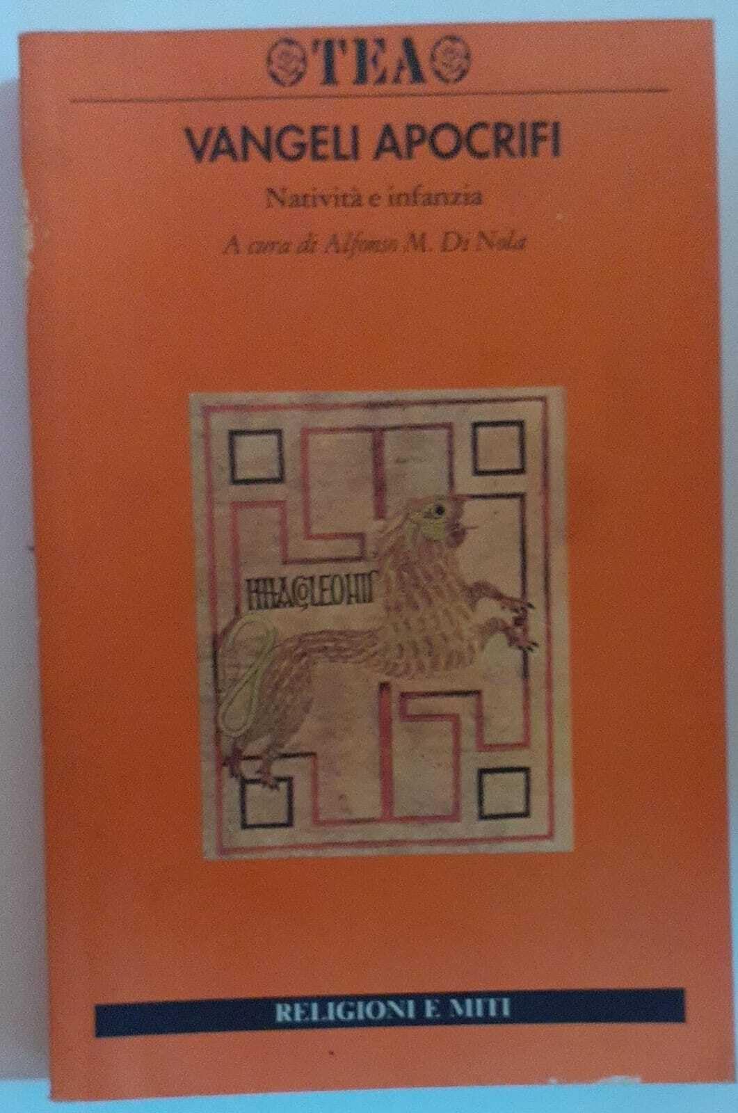 Vangeli apocrifi. Natività e infanzia (TEA. Religioni e miti) Religion & Esotericism