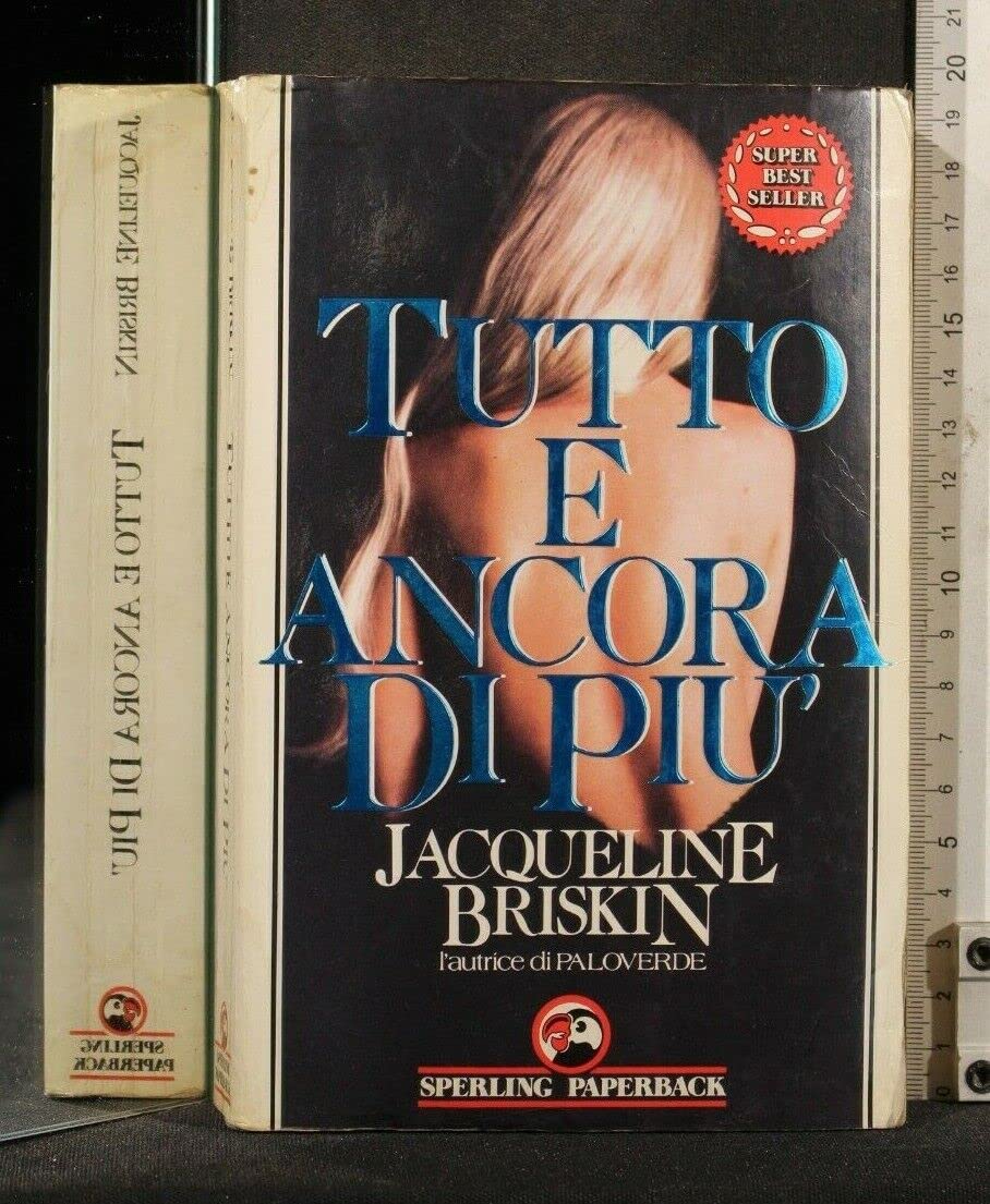 Tutto e ancora di più (Super bestseller) Contemporary literature