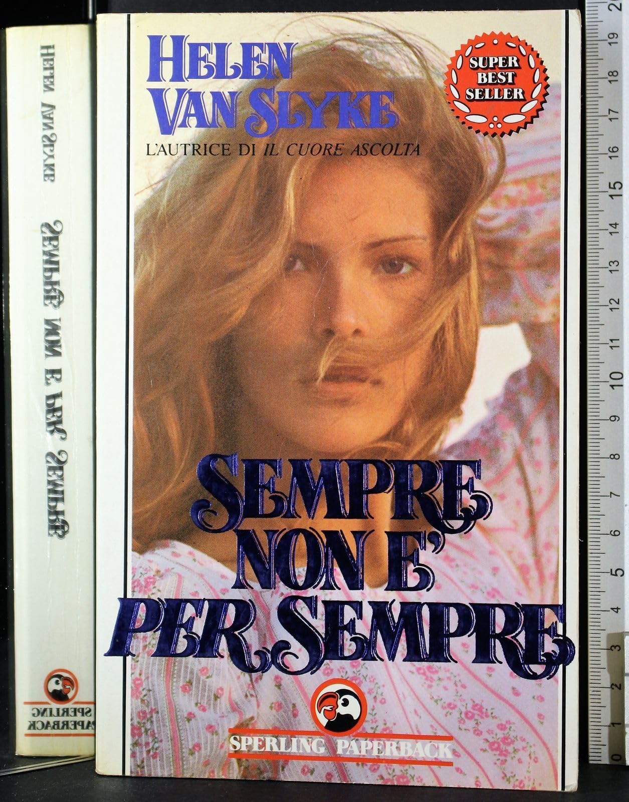 Sempre non è per sempre (Super bestseller) Contemporary literature